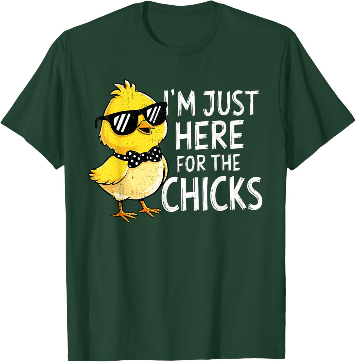 Im Just Here for The Chicks Easter for Toddler Boy Men Kids T-Shirt - T-Shirt | Forest