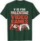 V is for Video Games Funny Valentine 67 Gamer Boy Men Kids T-Shirt - T-Shirt | Forest