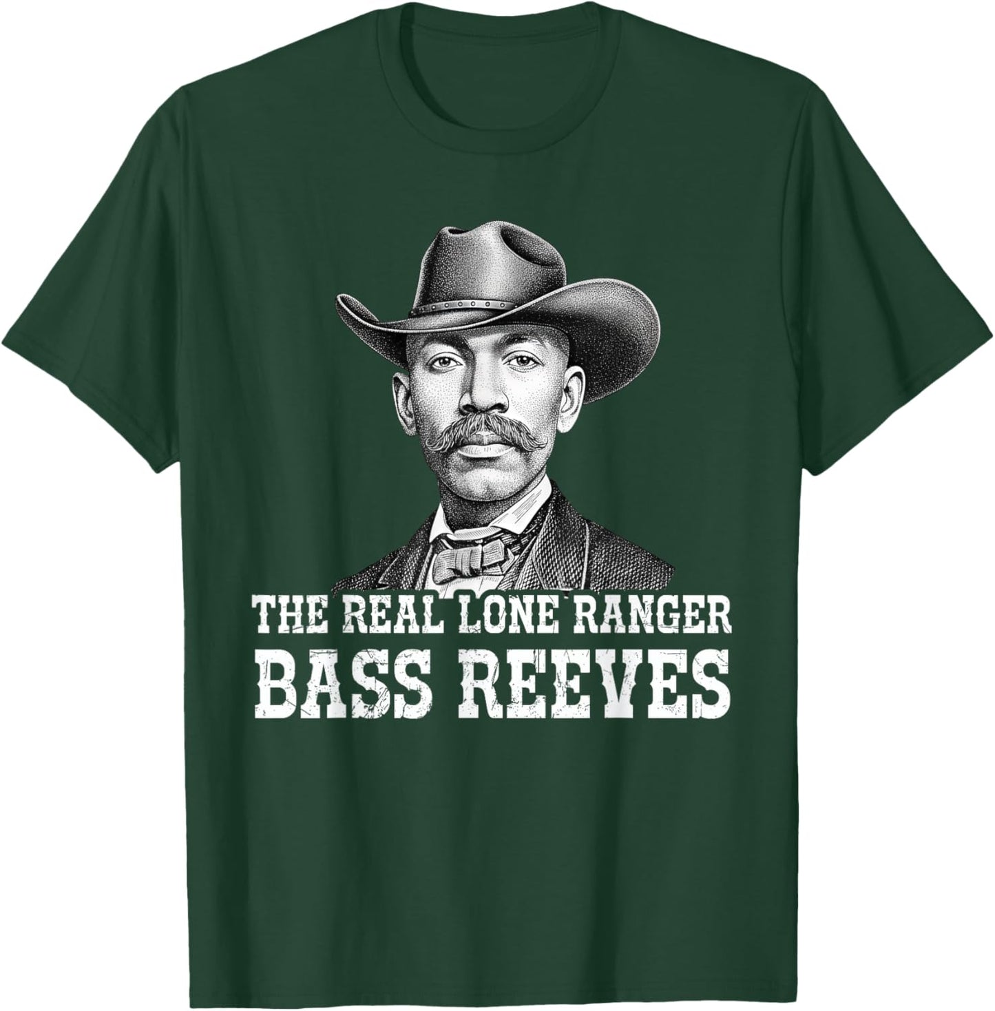 Bass Reeves The Real Lone Ranger Western Black History T-Shirt - T-Shirt | Forest