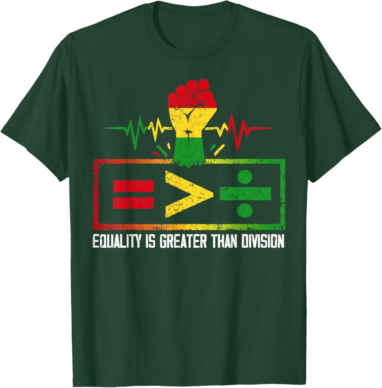 Equality is Greater Than Division Black History Juneteenth T-Shirt - T-Shirt | Forest