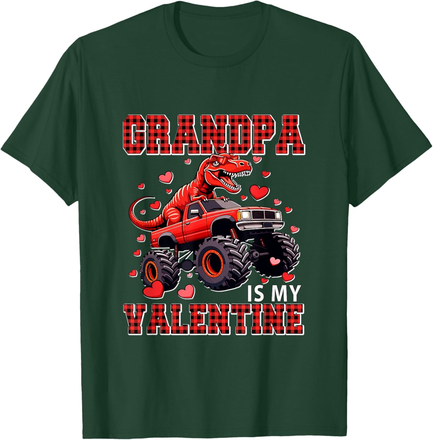 Grandpa is My Valentine T-Rex Sunglasses On Monster Truck T-Shirt - T-Shirt | Forest