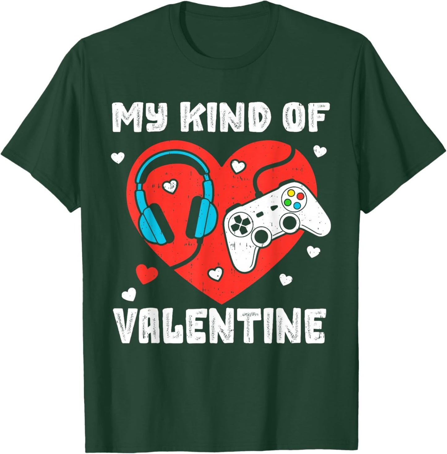 Gaming Controller Heart Gamer Boys My Kind of Valentine Day T-Shirt - T-Shirt | Forest