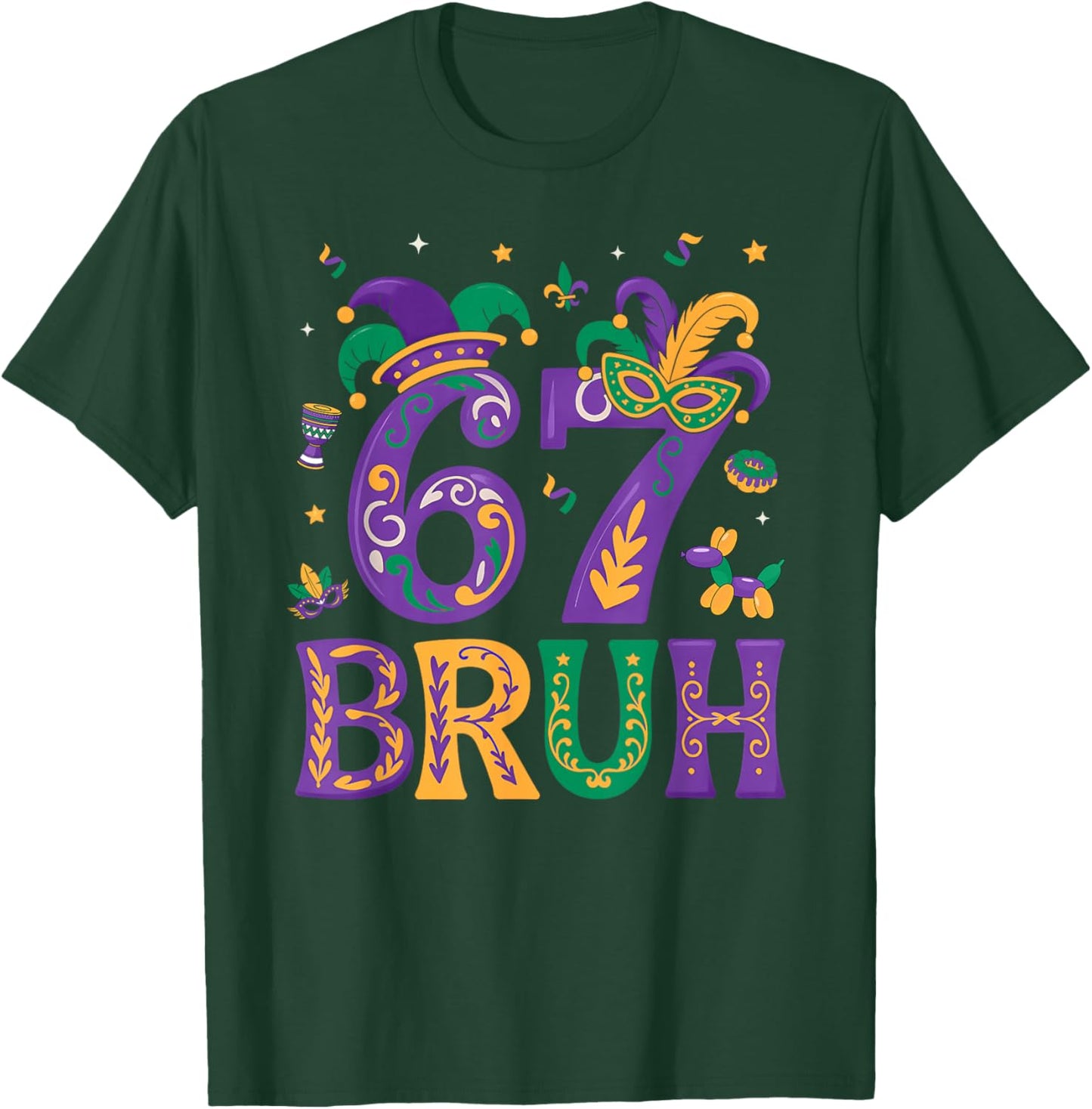 Funny Six Seven Bruh 67 Mardi Gras Boys Girls Kids 6 7 Meme T-Shirt - T-Shirt | Forest