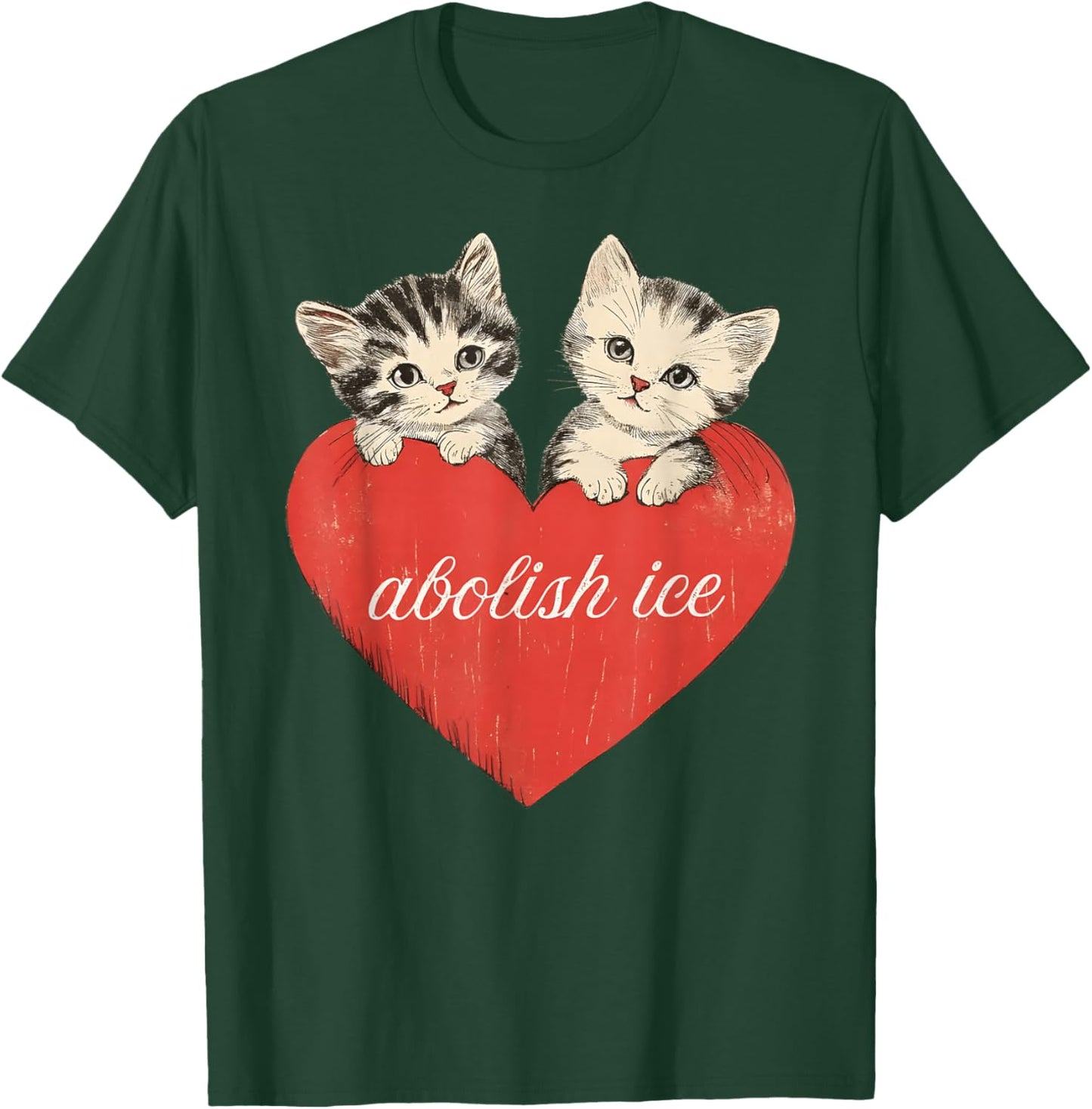 Abolish ICE, Cute Cat Valentines Women Girl T-Shirt - T-Shirt | Forest