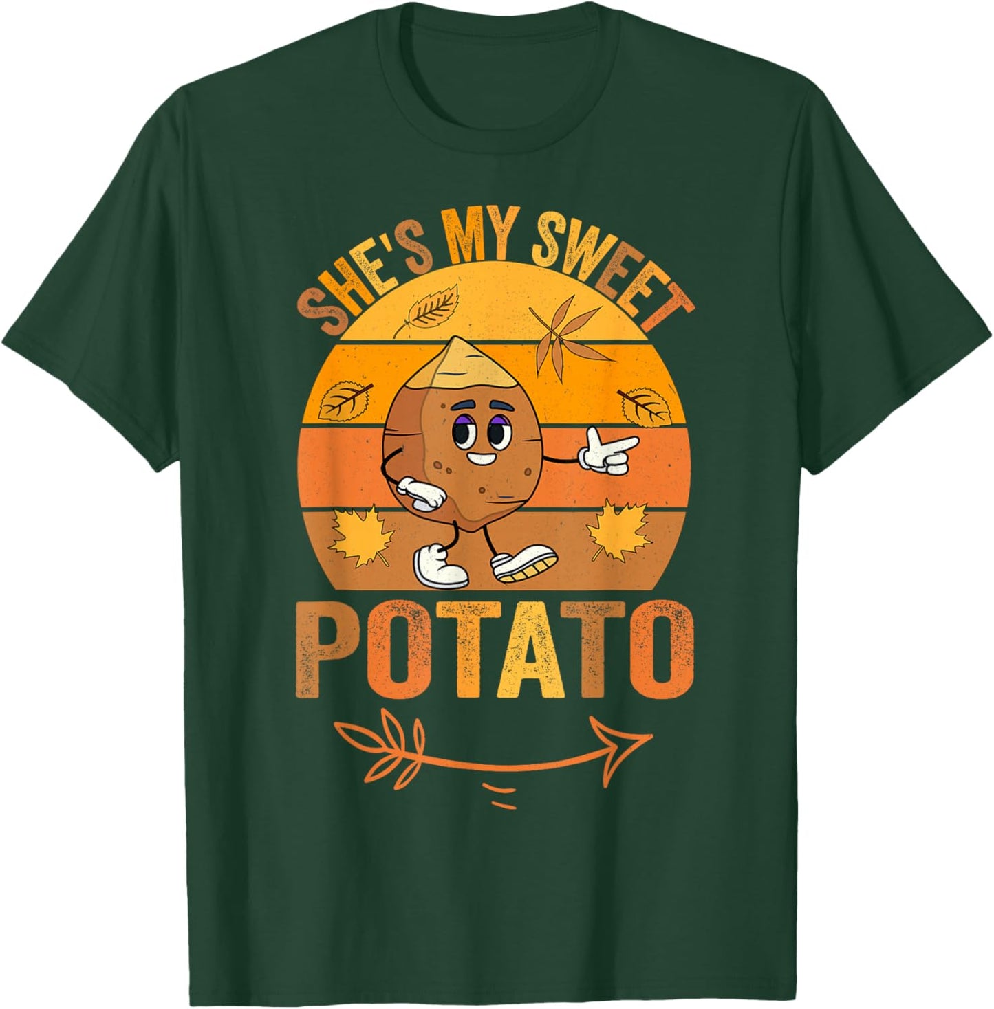 She's My Sweet Potato I yam Funny T-Shirt - T-Shirt | Forest