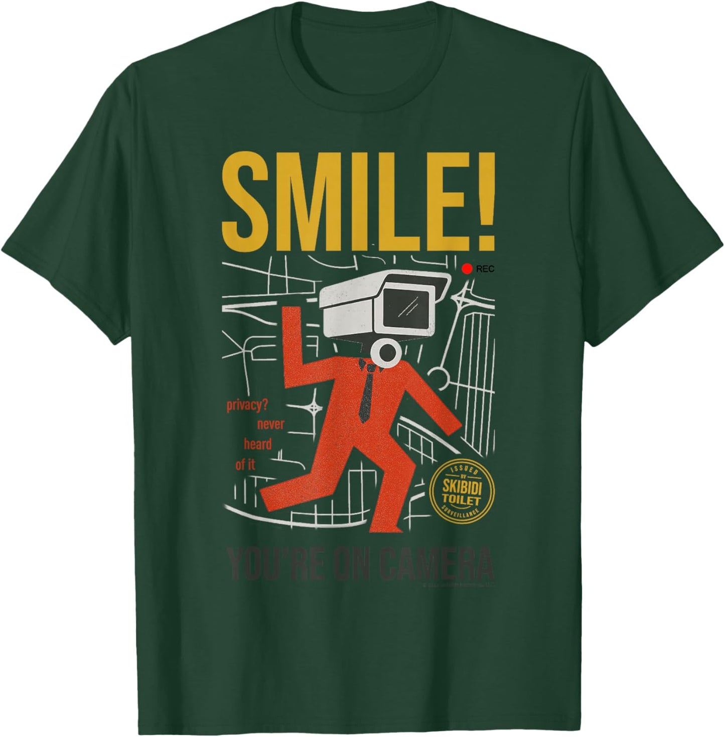 Skibidi Toilet Smile You are On Camera T-Shirt - T-Shirt | Forest