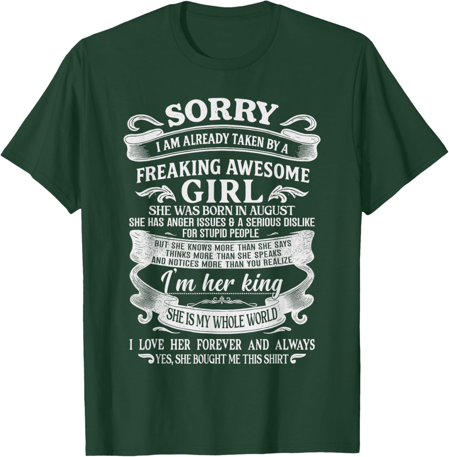 I Am Already Taken by Freaking Awesome Girl Born in August T-Shirt - T-Shirt | Forest
