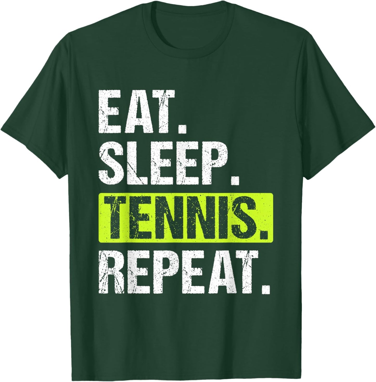 Eat Sleep Tennis Repeat Funny Tennis Player Men T-Shirt - T-Shirt | Forest