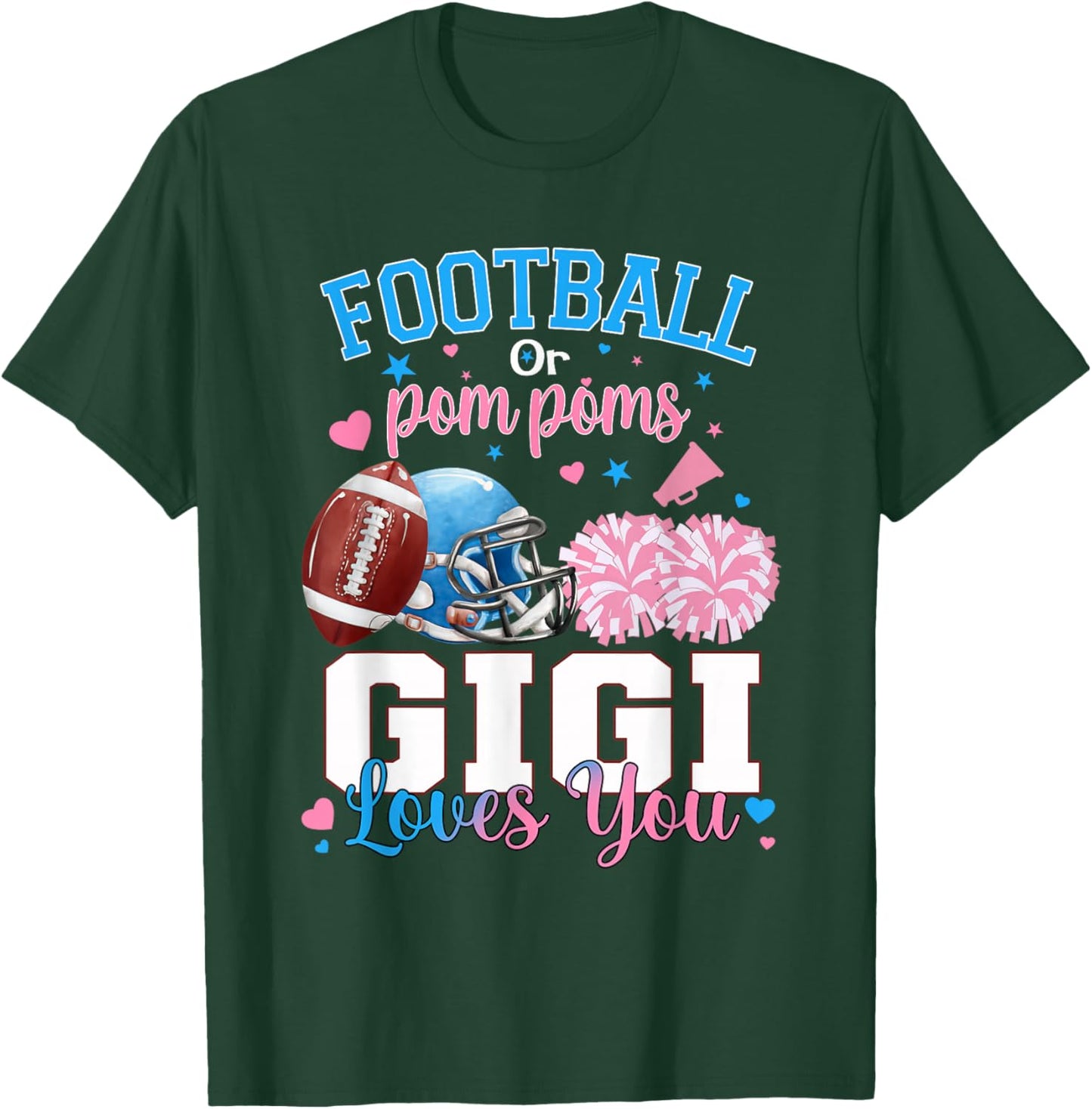 Football or Pom Poms Gigi Loves You Baby Gender Reveal T-Shirt - T-Shirt | Forest
