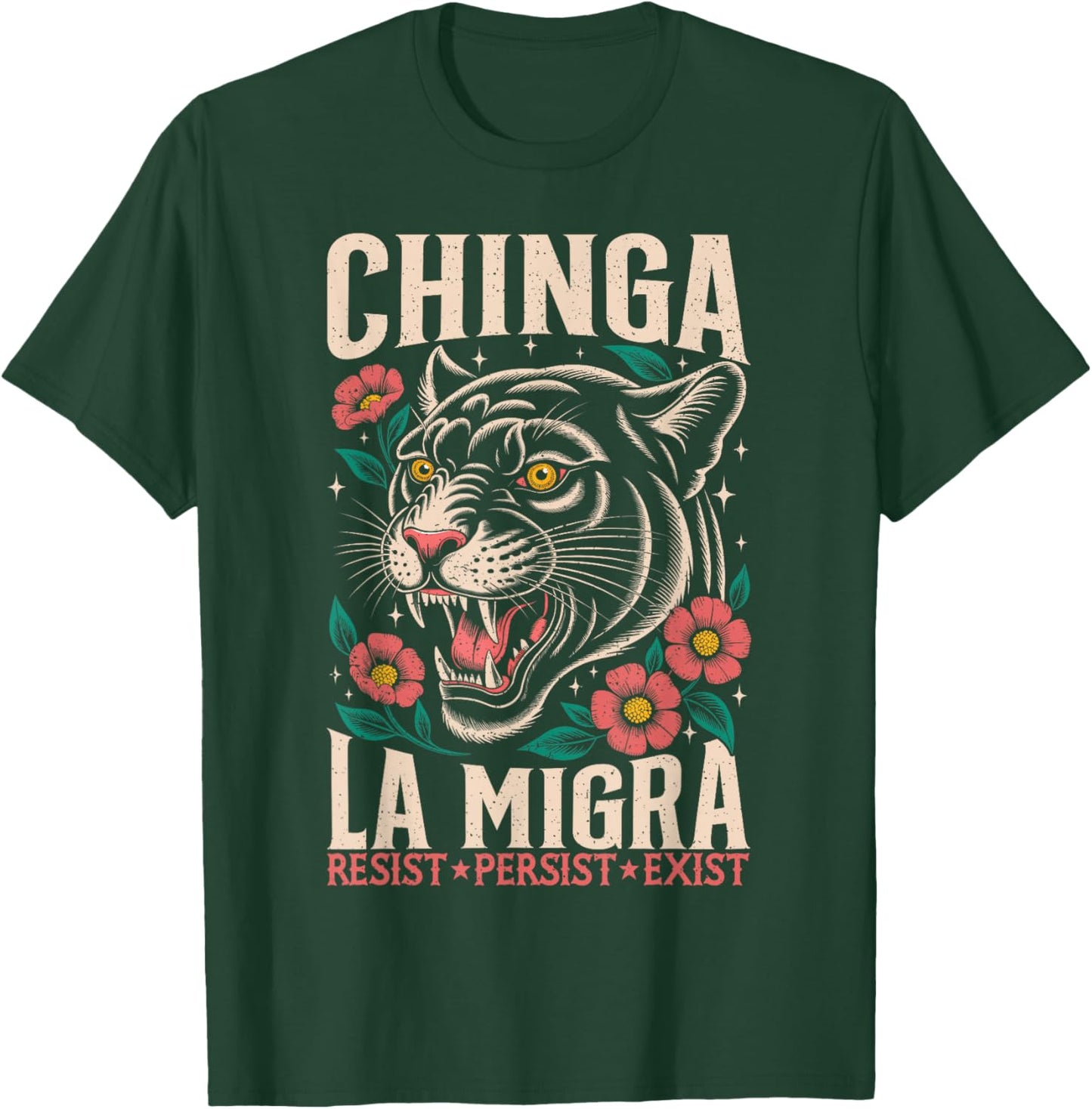 Chinga La Migra Funny Floral Cat Graphic Meme T-Shirt - T-Shirt | Forest