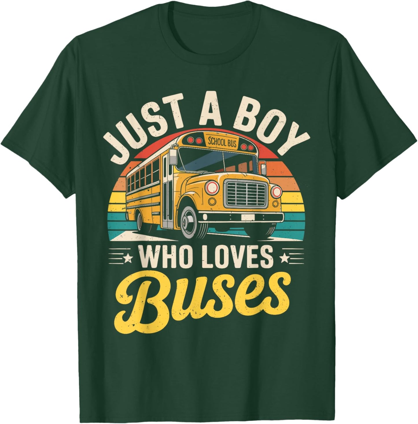 Just a Boy who Loves Buses School Bus Driver Costume Toddler T-Shirt - T-Shirt | Forest
