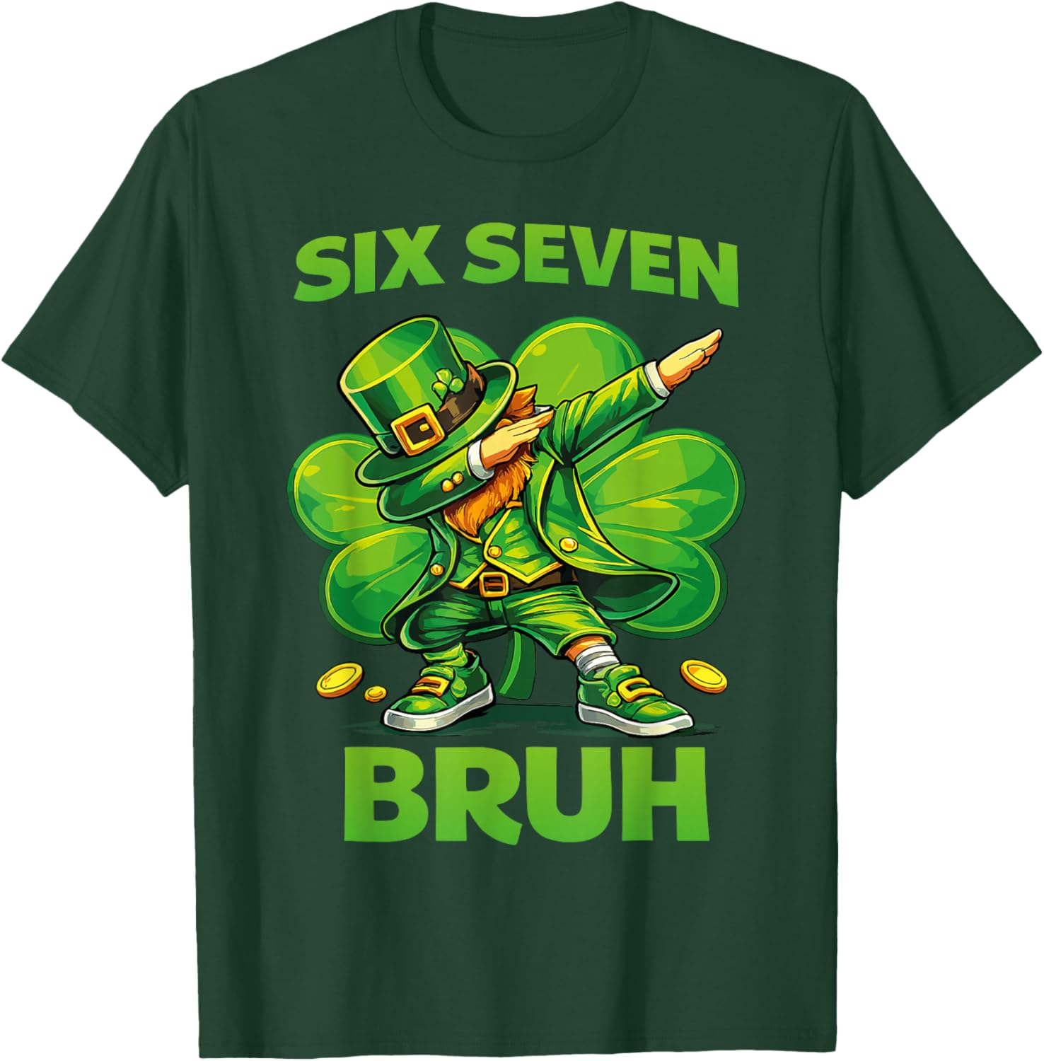 Six Seven Bruh 67 Meme St Patricks Day Teens Boys Girls Kids T-Shirt - T-Shirt | Forest