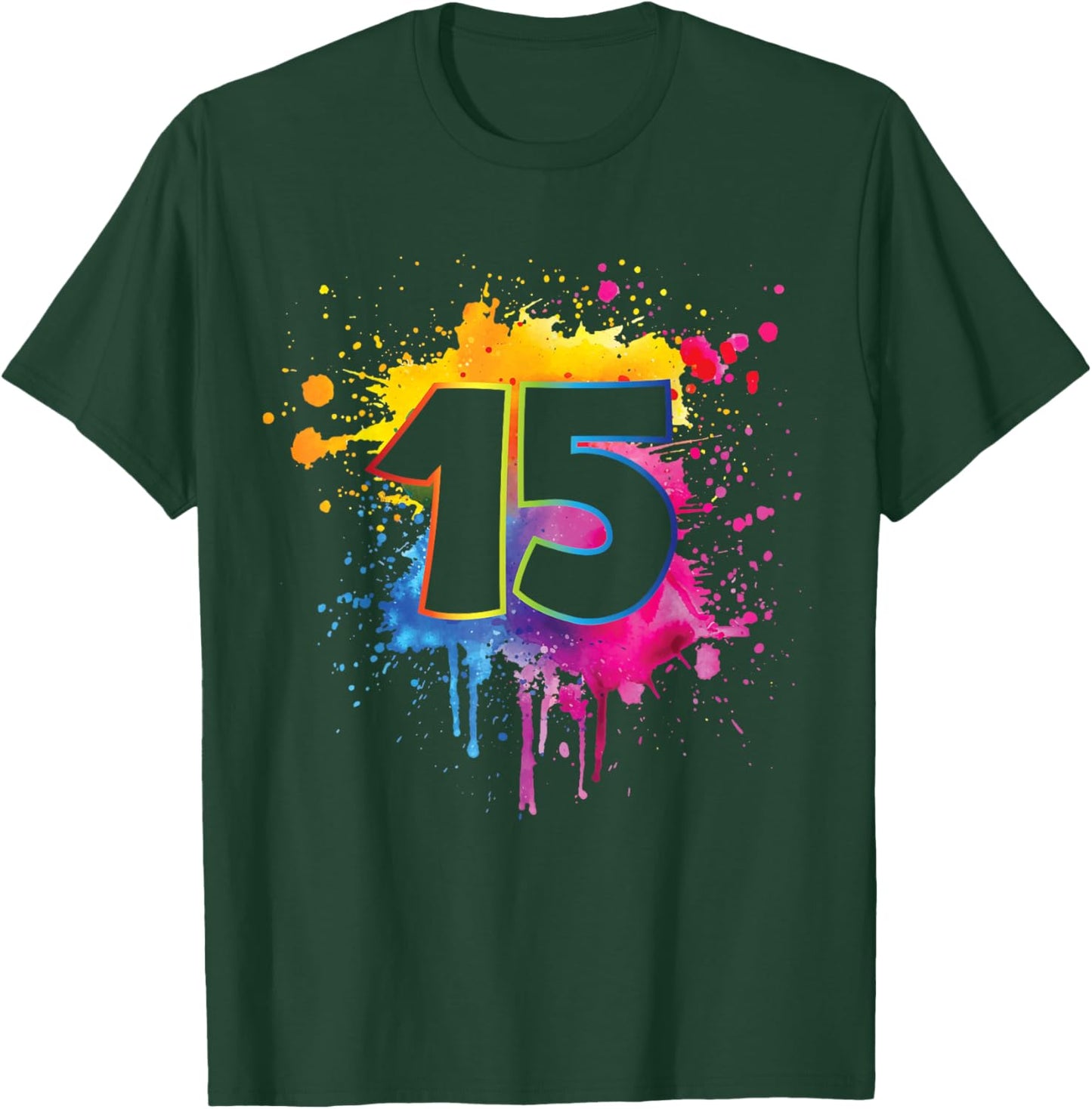 15th Birthday Colorful Paint Splashes 15 Year Old Girls Boys T-Shirt - T-Shirt | Forest