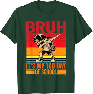 Bruh It's My 100th Day of School Boys T-Shirt - T-Shirt | Forest