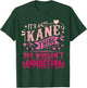 It's A Kane Thing You Wouldn't Understand Kane T-Shirt - T-Shirt | Forest