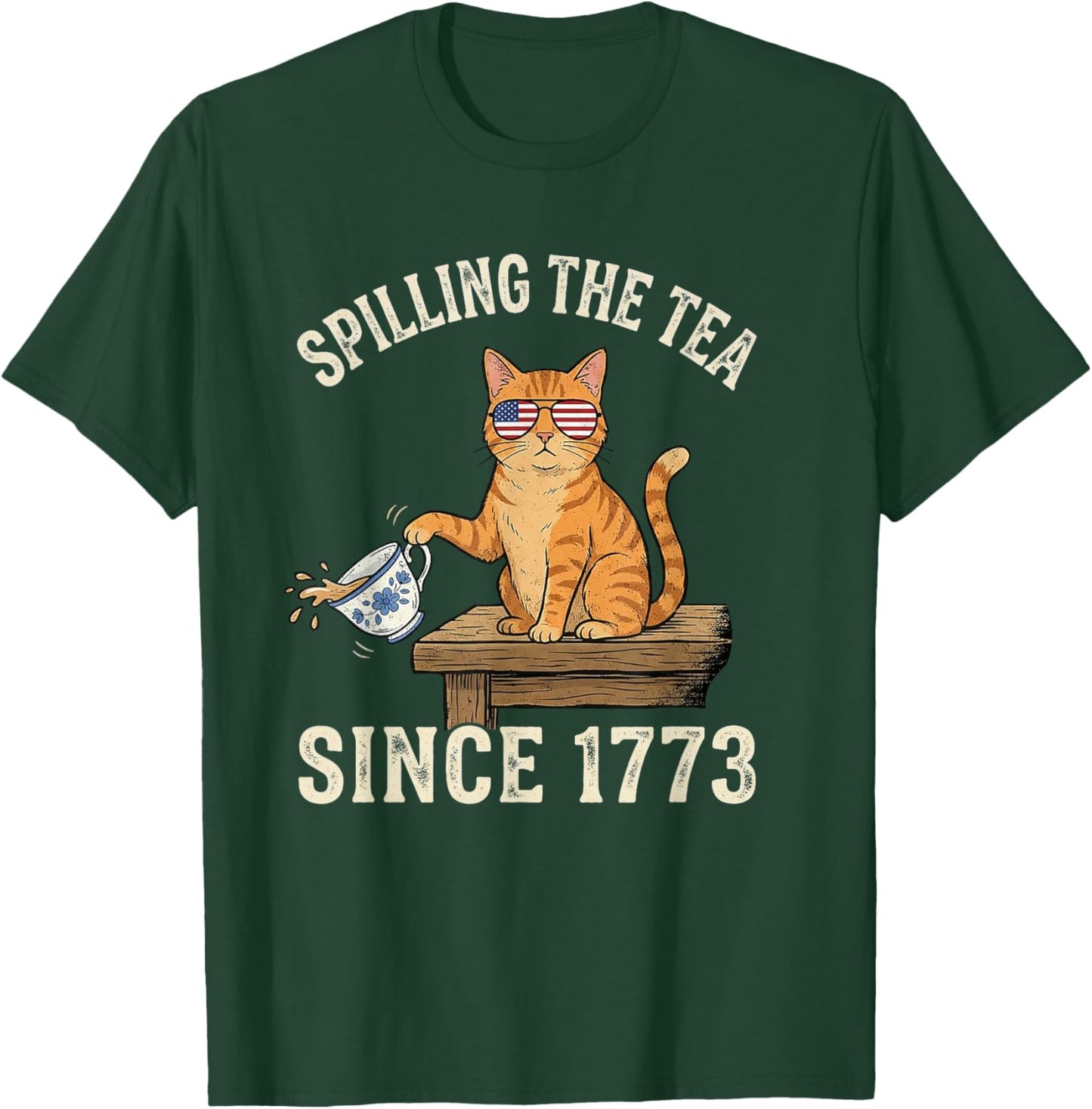 Spilling The Tea Since 1773 Shirt Women T-Shirt - T-Shirt | Forest