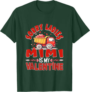 Mimi is My Valentine Funny Joke Ladies Cute Truck Lover T-Shirt - T-Shirt | Forest