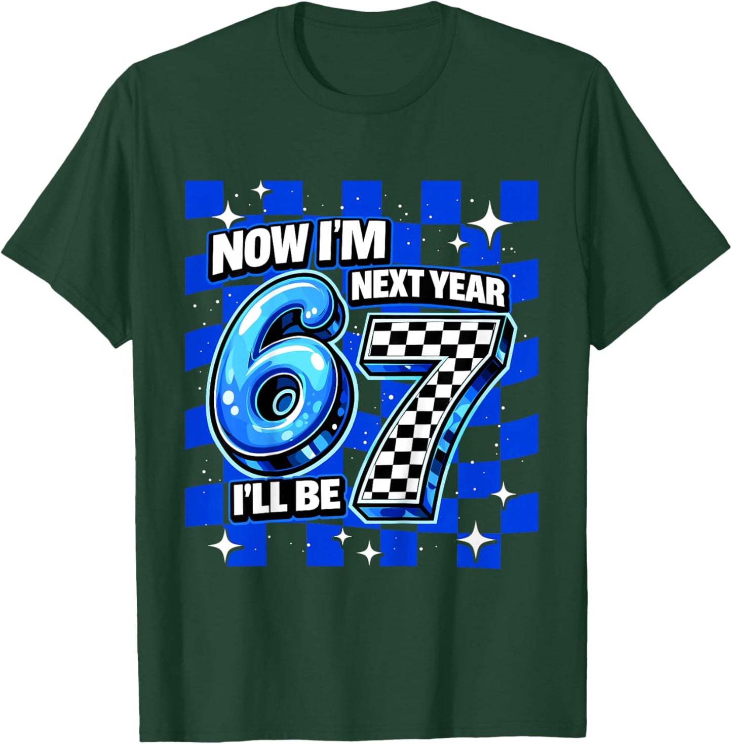 6 Year Old Birthday Boys Kids Now I'm 6 Next Year I'll be 7 T-Shirt - T-Shirt | Forest