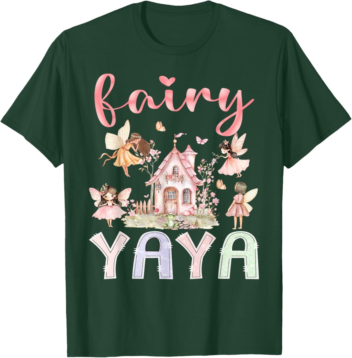 Fairy Yaya Magical Floral Funny Birthday Girl Fairytale T-Shirt - T-Shirt | Forest