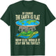 Funny Flat Earth Society & Women T-Shirt - T-Shirt | Forest