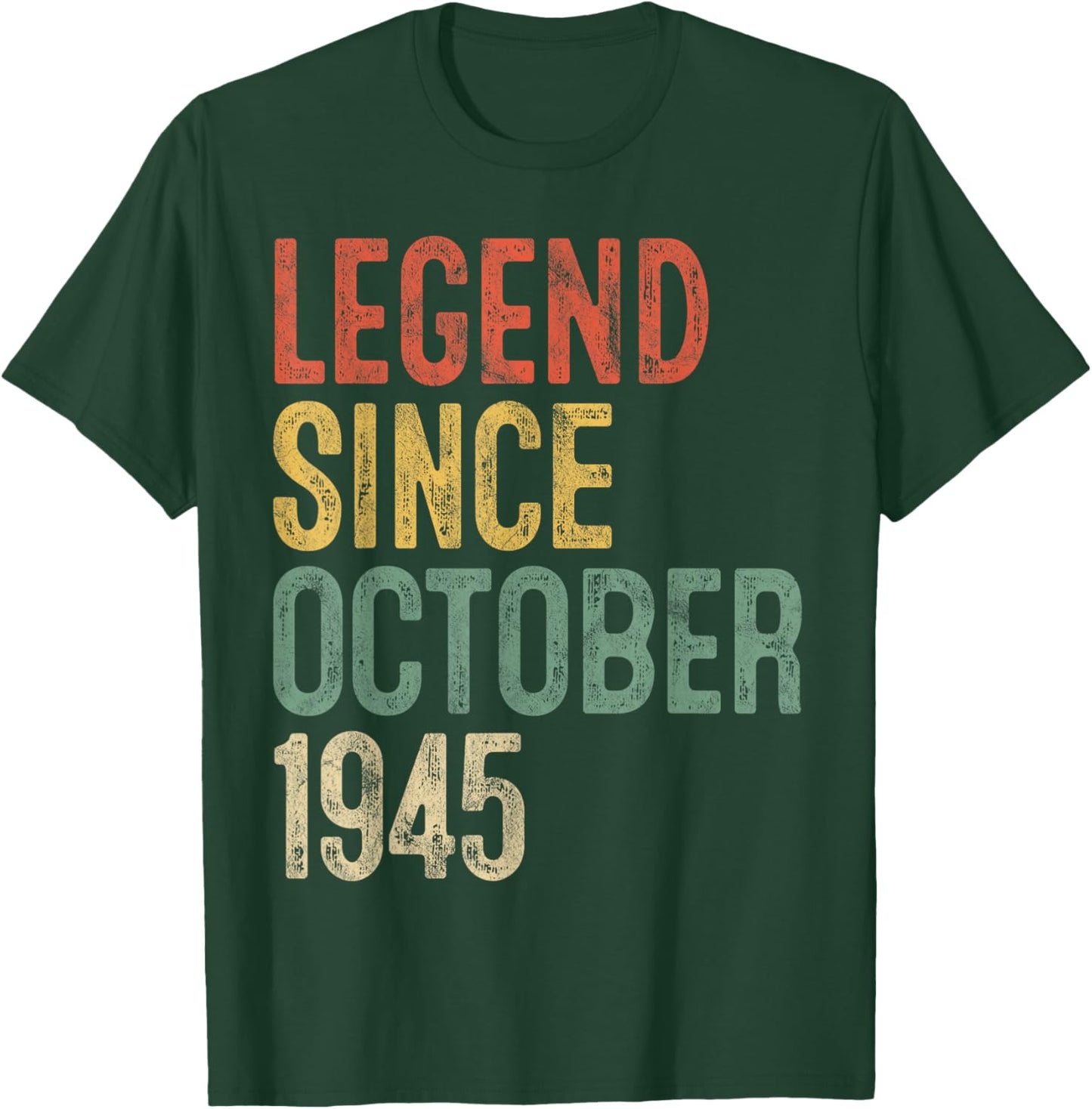 Legend October 1945 80th Birthday Men Women 80 Year Old T-Shirt - T-Shirt | Forest