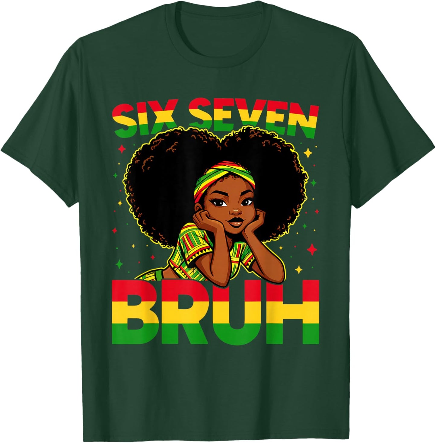 Black History Six Seven Bruh 6 7 Meme Melanin Girl Teen Kids T-Shirt - T-Shirt | Forest