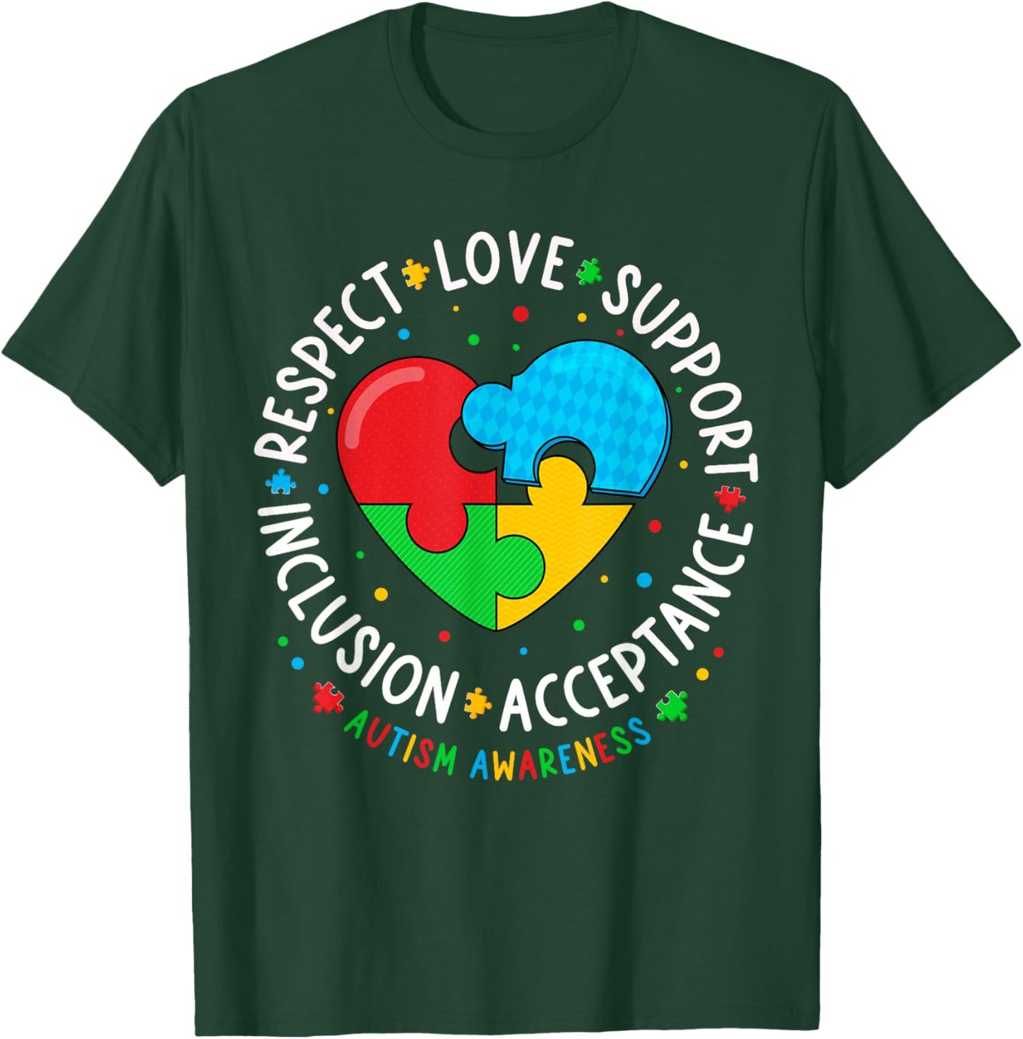 Autism Awareness Heart Respect Love Support Men Women Kid T-Shirt - T-Shirt | Forest