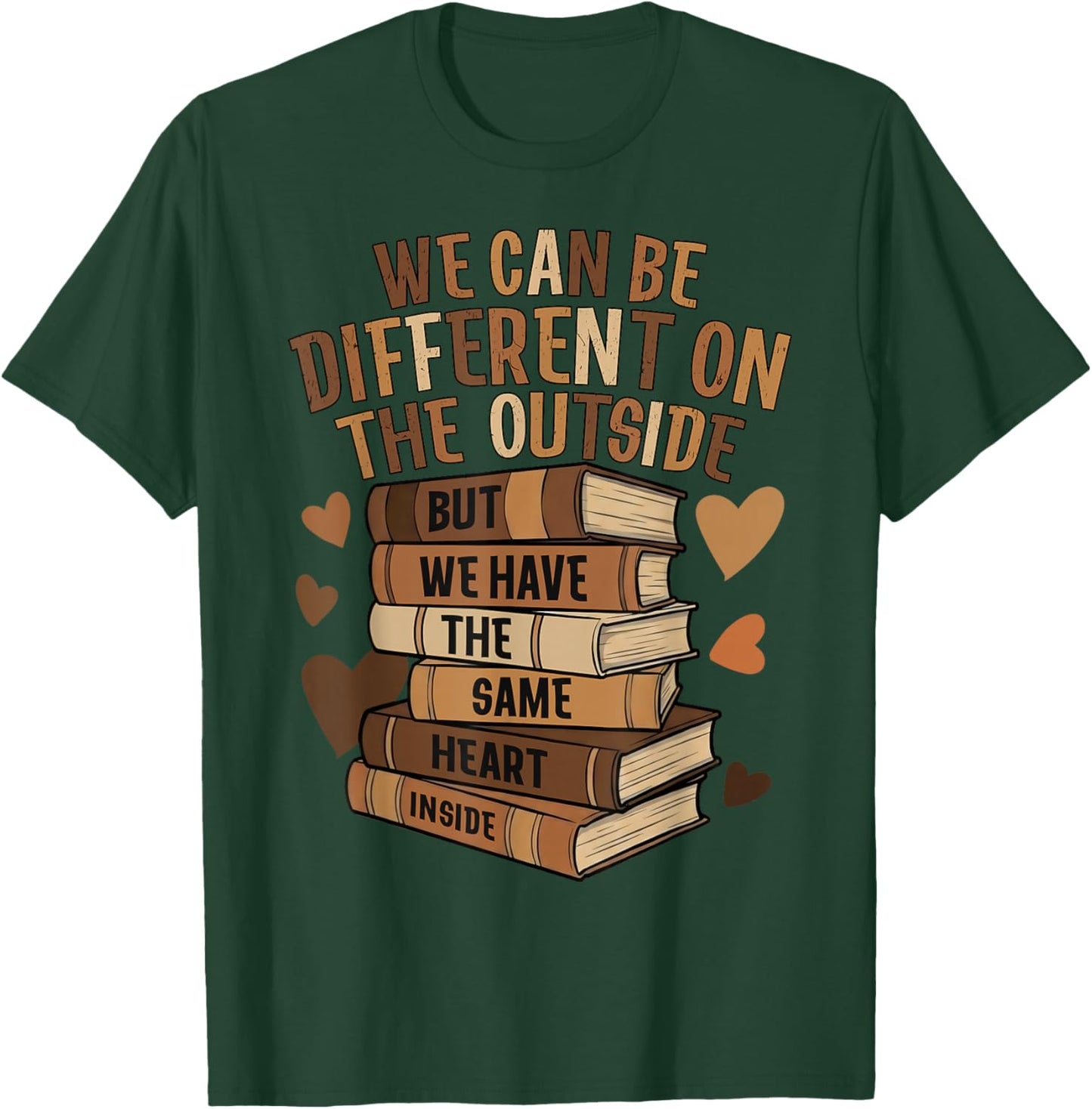 We Have The Same Heart Black History Month Book Lover Women T-Shirt - T-Shirt | Forest