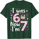 7 Years Old Birthday I was 6 Now I'm 7 6 7 Funny Kids Girls T-Shirt - T-Shirt | Forest
