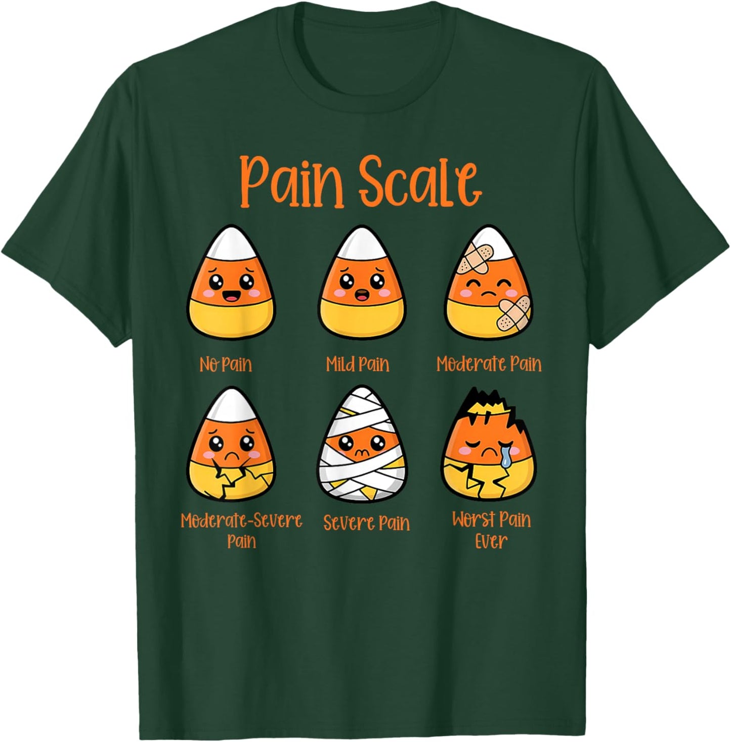 Candy Corn Pain Scale Halloween Pain Assessment Trauma Nurse T-Shirt - T-Shirt | Forest