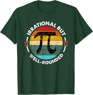Retro Irrational But Well Rounded Pi Day Celebration Math T-Shirt - T-Shirt | Forest