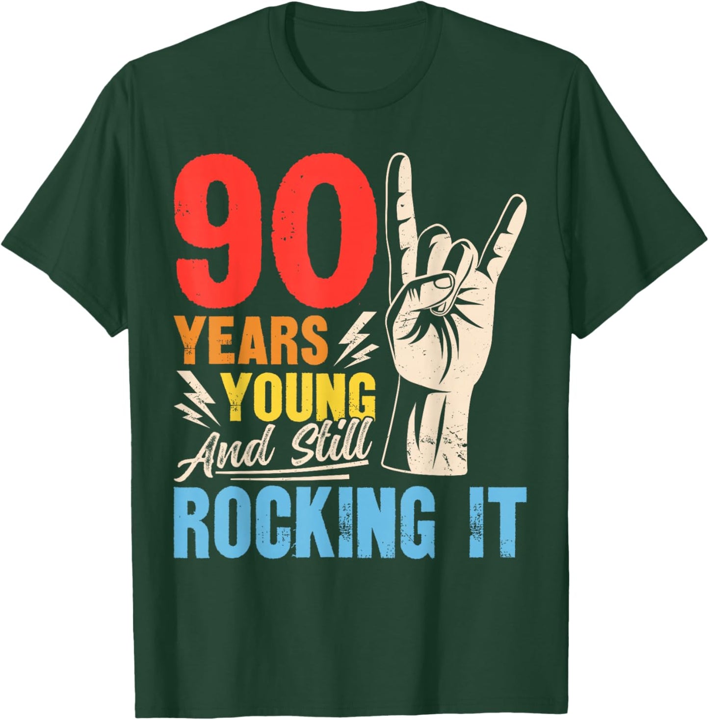 90 Years Young and Still Rocking It Vintage 90th Birthday T-Shirt - T-Shirt | Forest