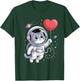 Cute Astronaut Cat Valentine Galaxy Romance Space Style Love T-Shirt - T-Shirt | Forest
