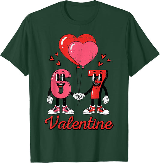 6 7 Valentine Valentines Day 67 Six Seven Kids Boys Youth T-Shirt - T-Shirt | Forest