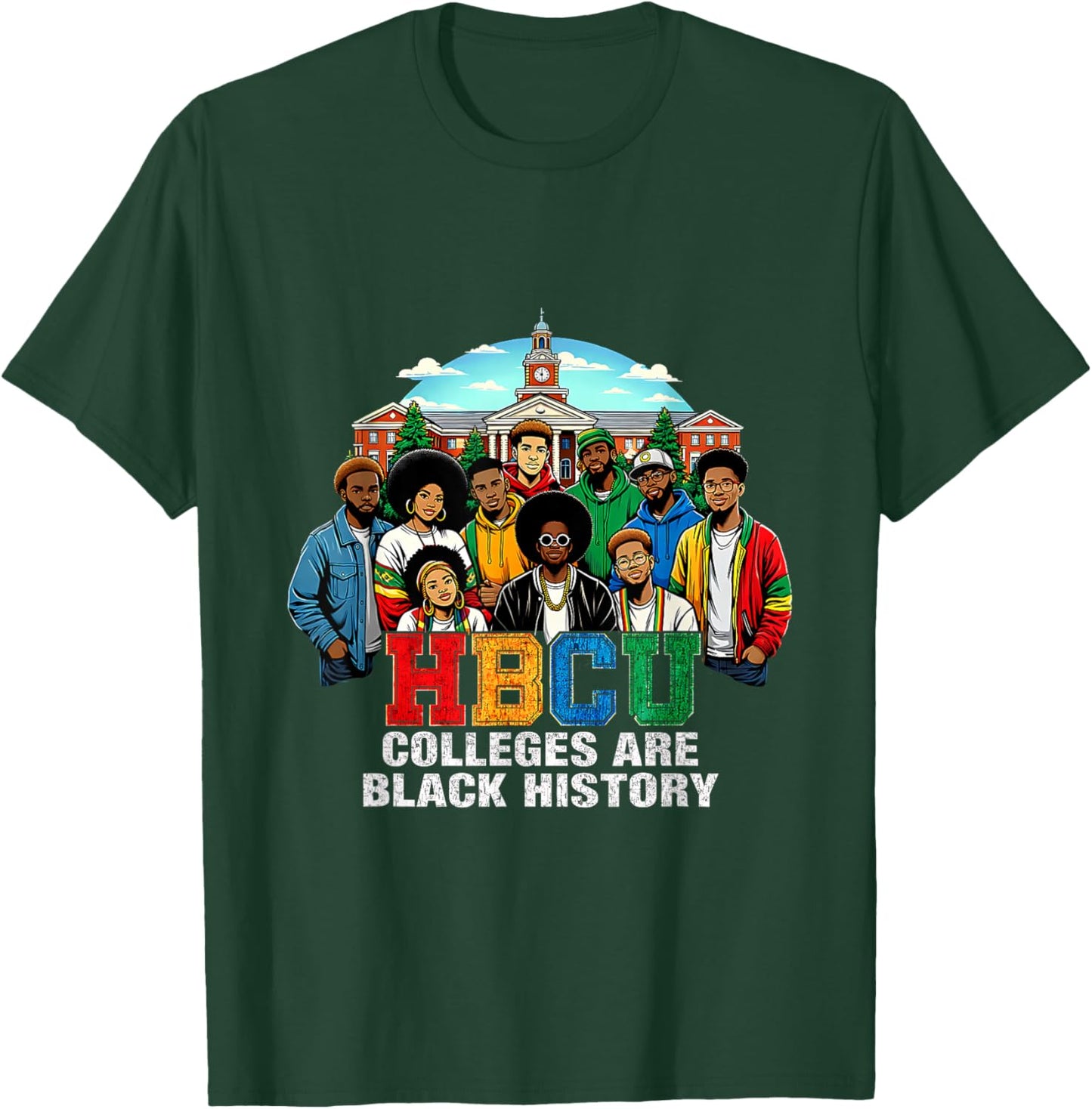 Black History HBCU Colleges African American Students T-Shirt - T-Shirt | Forest