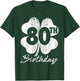 Funny 80th Birthday Shamrock St Patrick's Day Boys Girls T-Shirt - T-Shirt | Forest