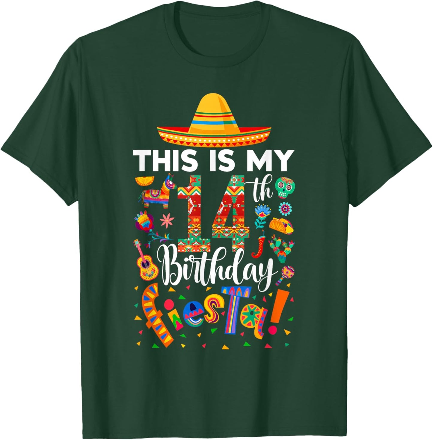 This is My 14th Birthday Fiesta Cinco De Mayo 14 Years Old T-Shirt - T-Shirt | Forest