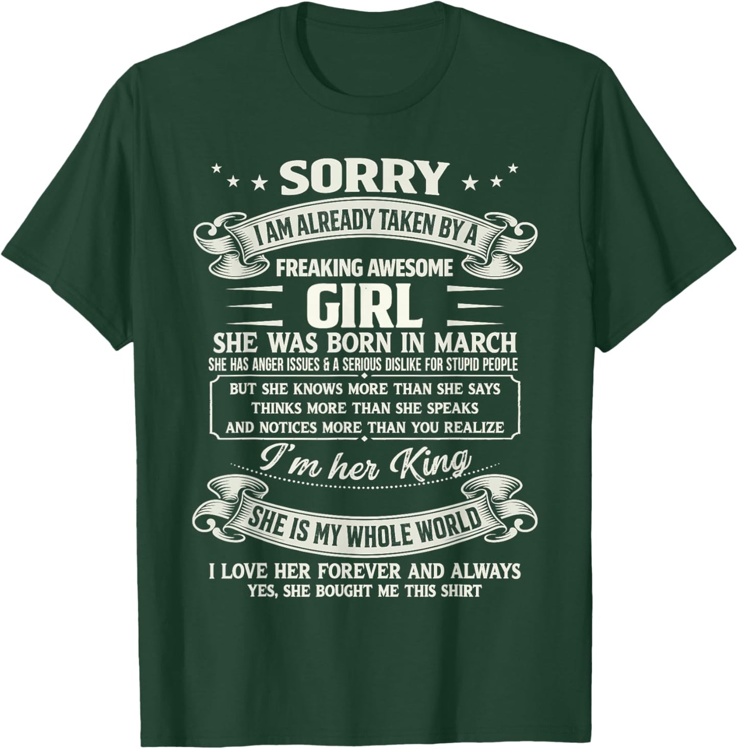 I Am Already Taken by Freaking Awesome Girl Born in March T-Shirt - T-Shirt | Forest