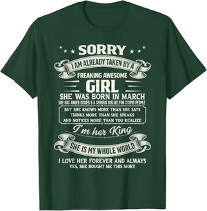 I Am Already Taken by Freaking Awesome Girl Born in March T-Shirt - T-Shirt | Forest