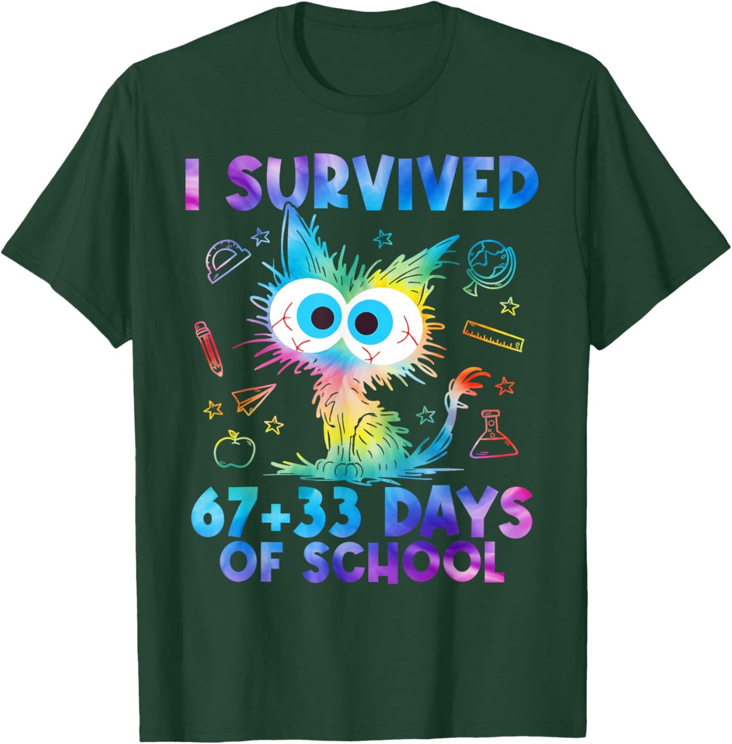 I Survived 67+33 Days of School Funny Cat 100th Day Teacher T-Shirt - T-Shirt | Forest