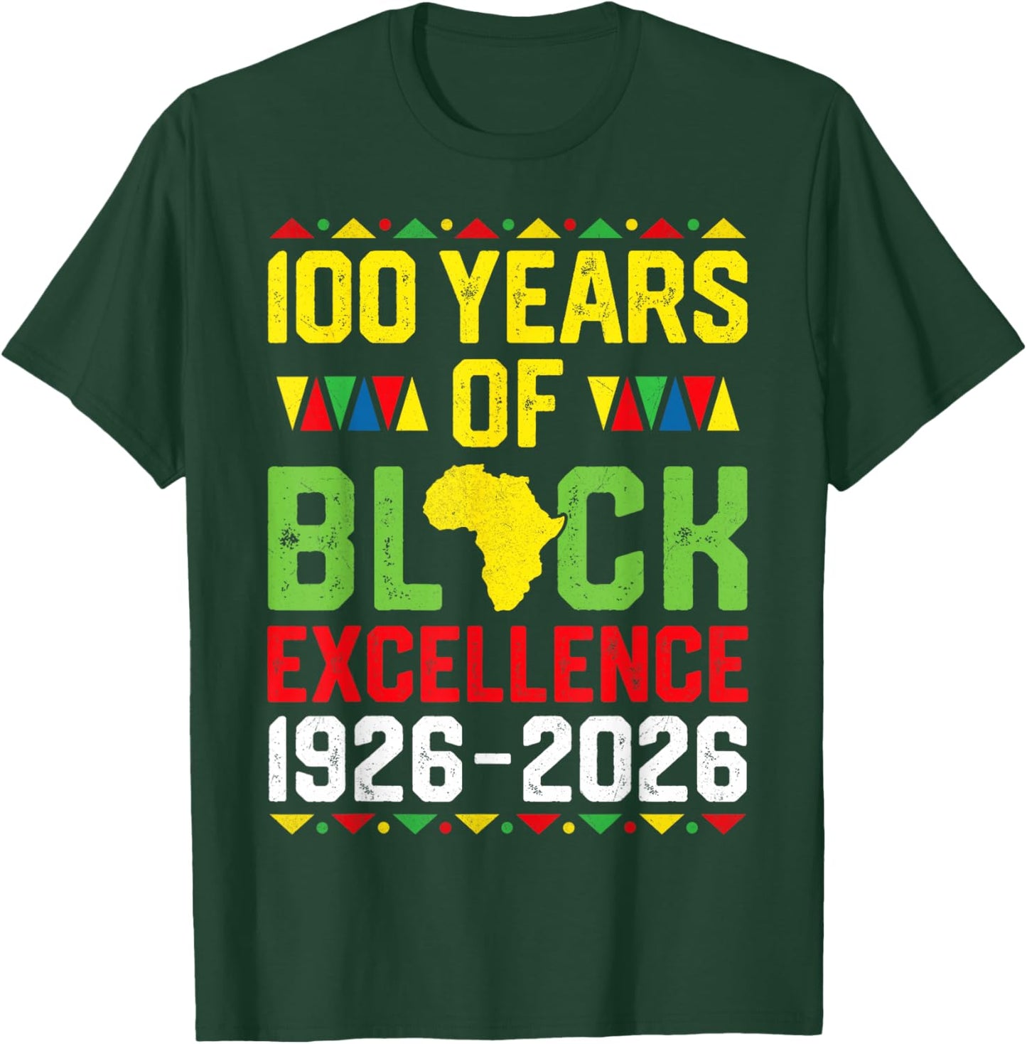 100 Years of Black Excellence Centennial Black History Month T-Shirt - T-Shirt | Forest