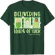 Delivering Loads of Luck St Patrick's Day Labor and Delivery T-Shirt - T-Shirt | Forest