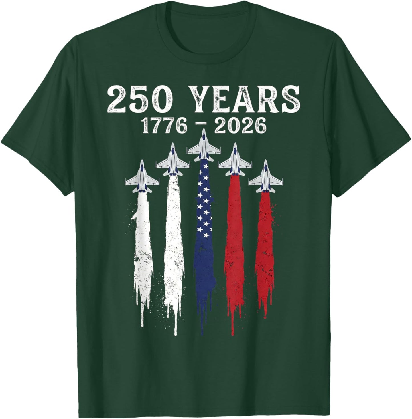 1776-2026 250th Birthday USA 250 Years Anniversary T-Shirt - T-Shirt | Forest