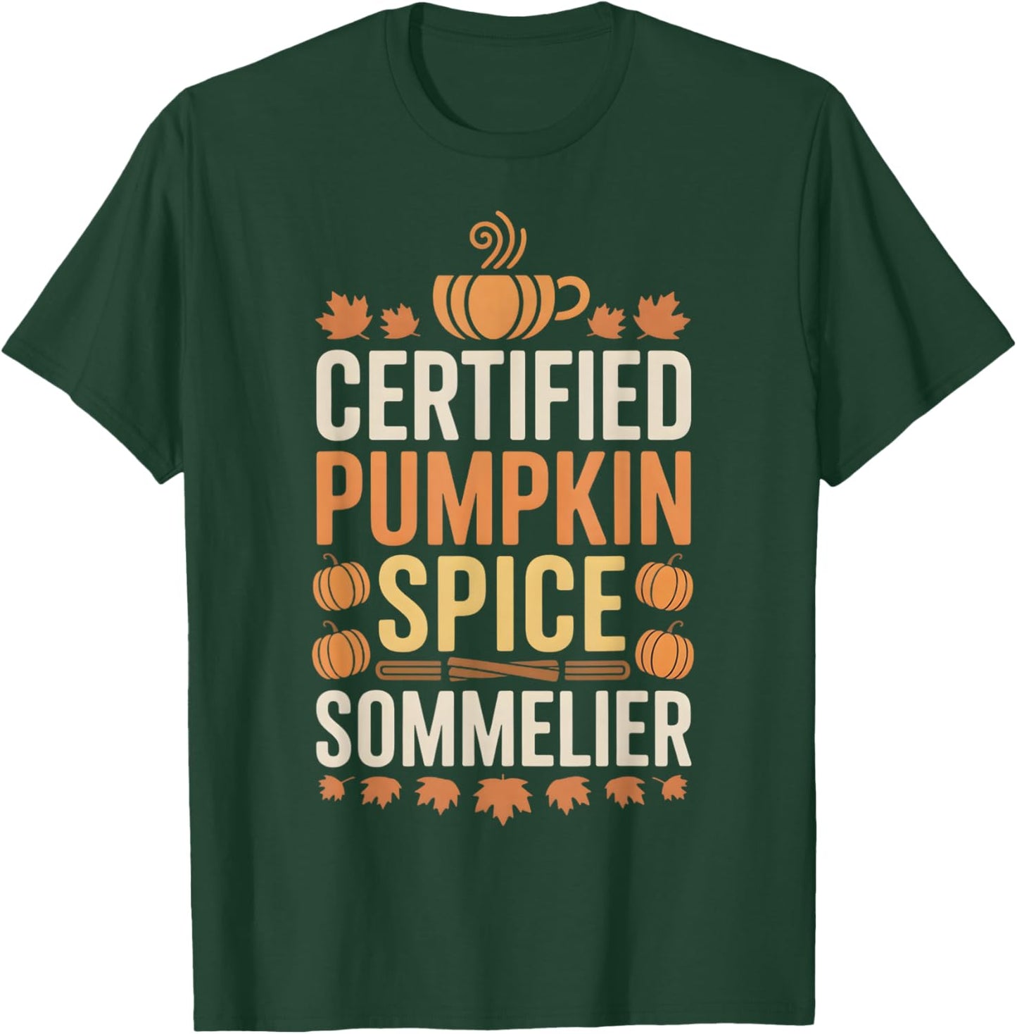 Pumpkin Spice Fall Coffee Lover Autumn Drink T-Shirt - T-Shirt | Forest
