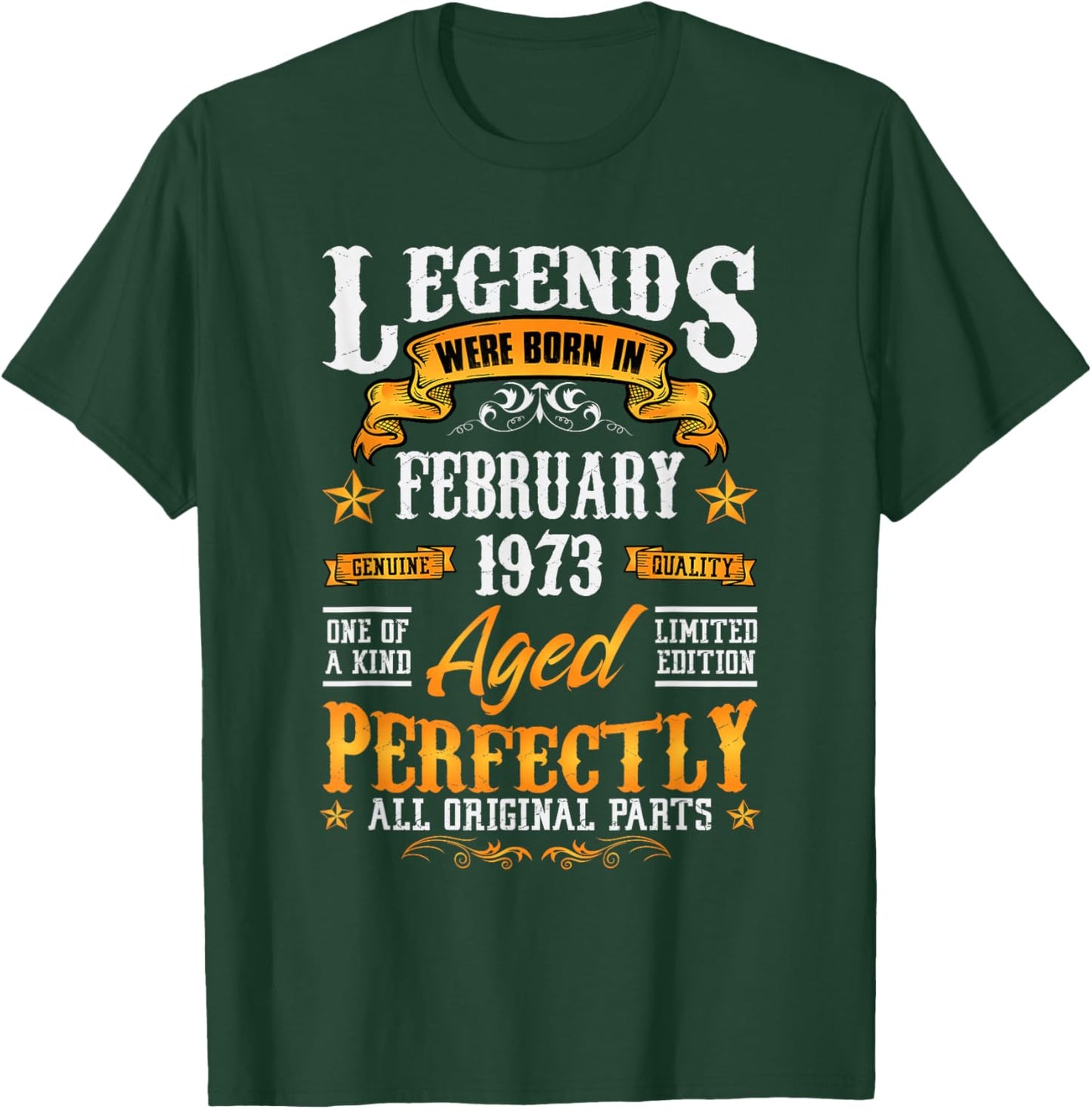 53rd Birthday Vintage Legends Born in 1973 53 Years Old T-Shirt - T-Shirt | Forest
