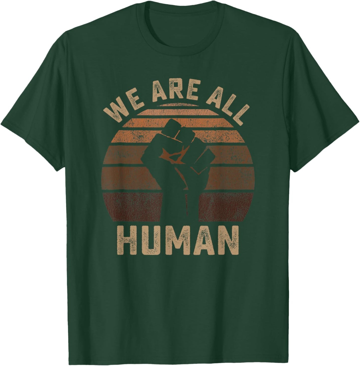 Black History We are All Human African Melanin Black Pride T-Shirt - T-Shirt | Forest