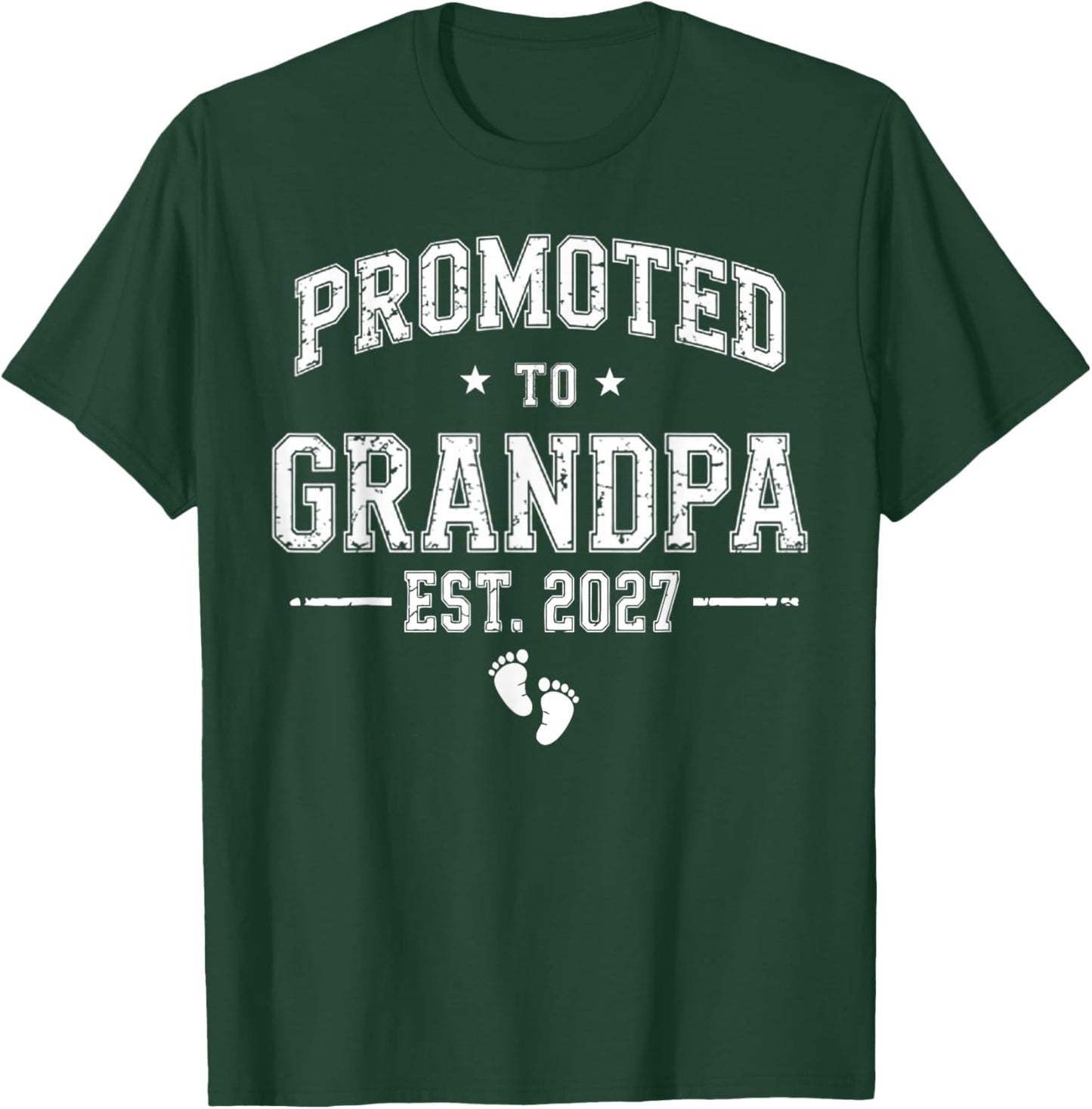 Grandpa Est 2027 First Grandpa 2027 Promoted to Grandpa 2027 T-Shirt - T-Shirt | Forest