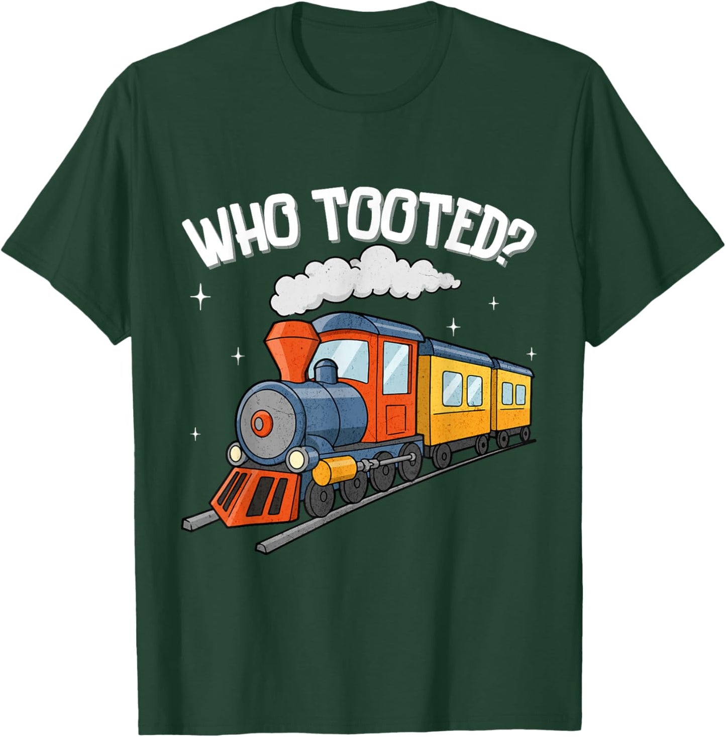 Who Tooted Funny Locomotive Train Lover Toddler Boys Kids T-Shirt - T-Shirt | Forest
