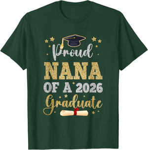 Proud Nana of A 2026 Graduate Senior Nana Class of 2026 T-Shirt - T-Shirt | Forest