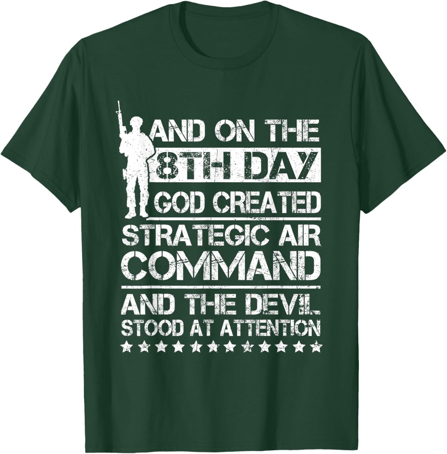 On 8th Day God Created Strategic Air Command SAC Cold War T-Shirt - T-Shirt | Forest